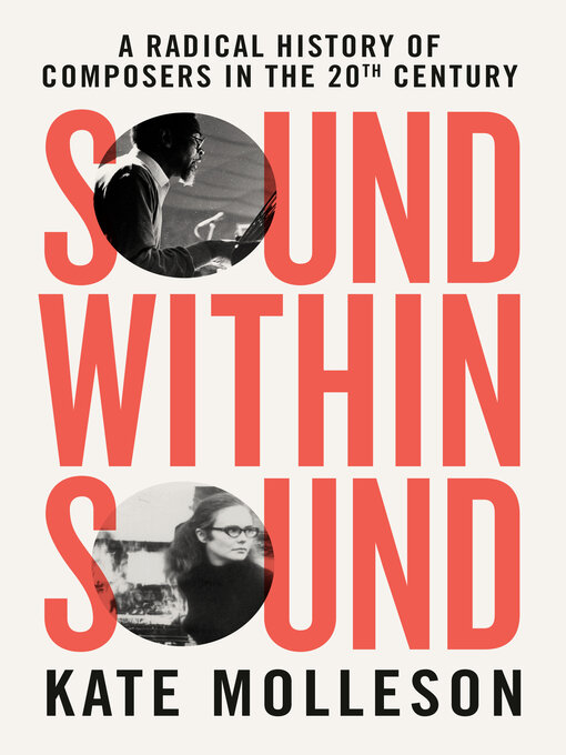 Title details for Sound Within Sound by Kate Molleson - Wait list